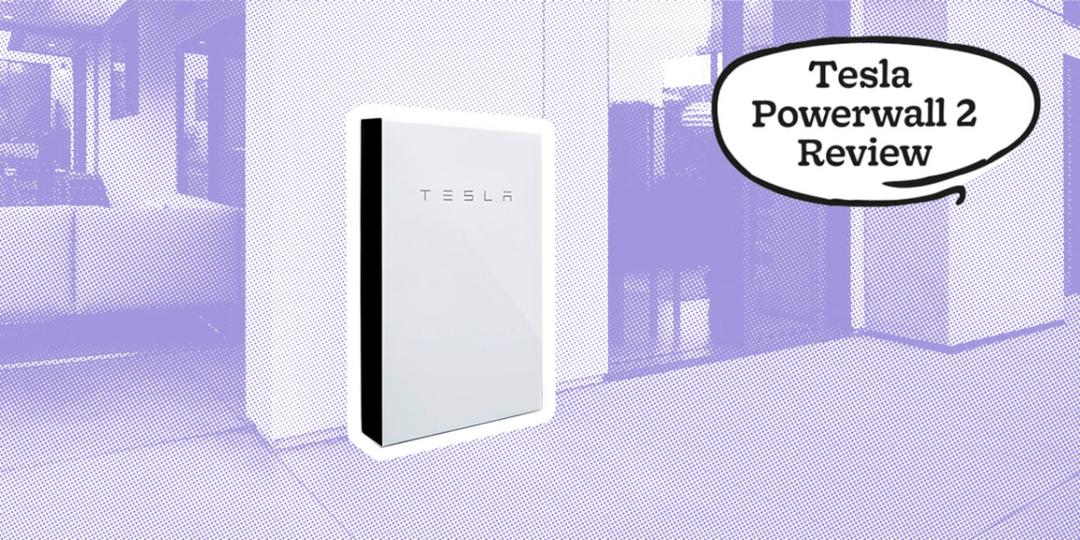 Tesla Powerwall 2 Costs, Features & Review UK