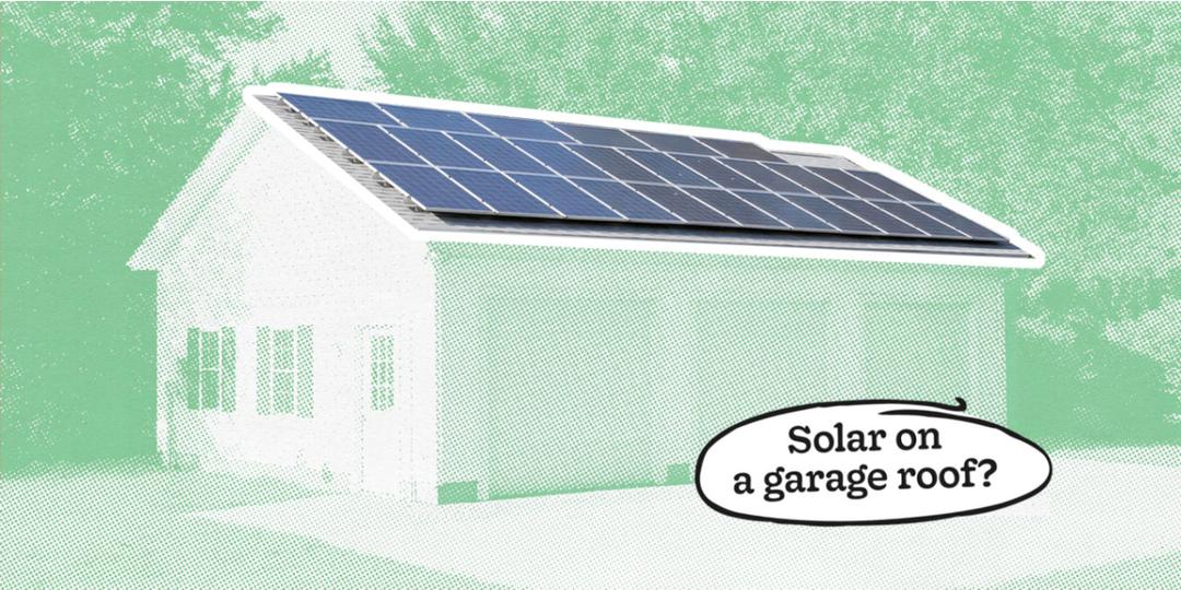 Can You Install Solar Panels On A Garage Roof?