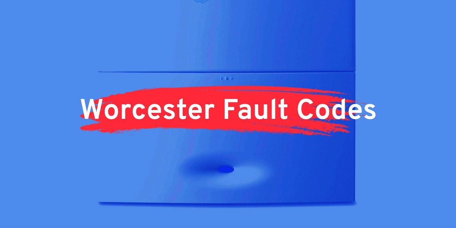 Worcester Greenstar i fault/error codes: What they are and what they mean