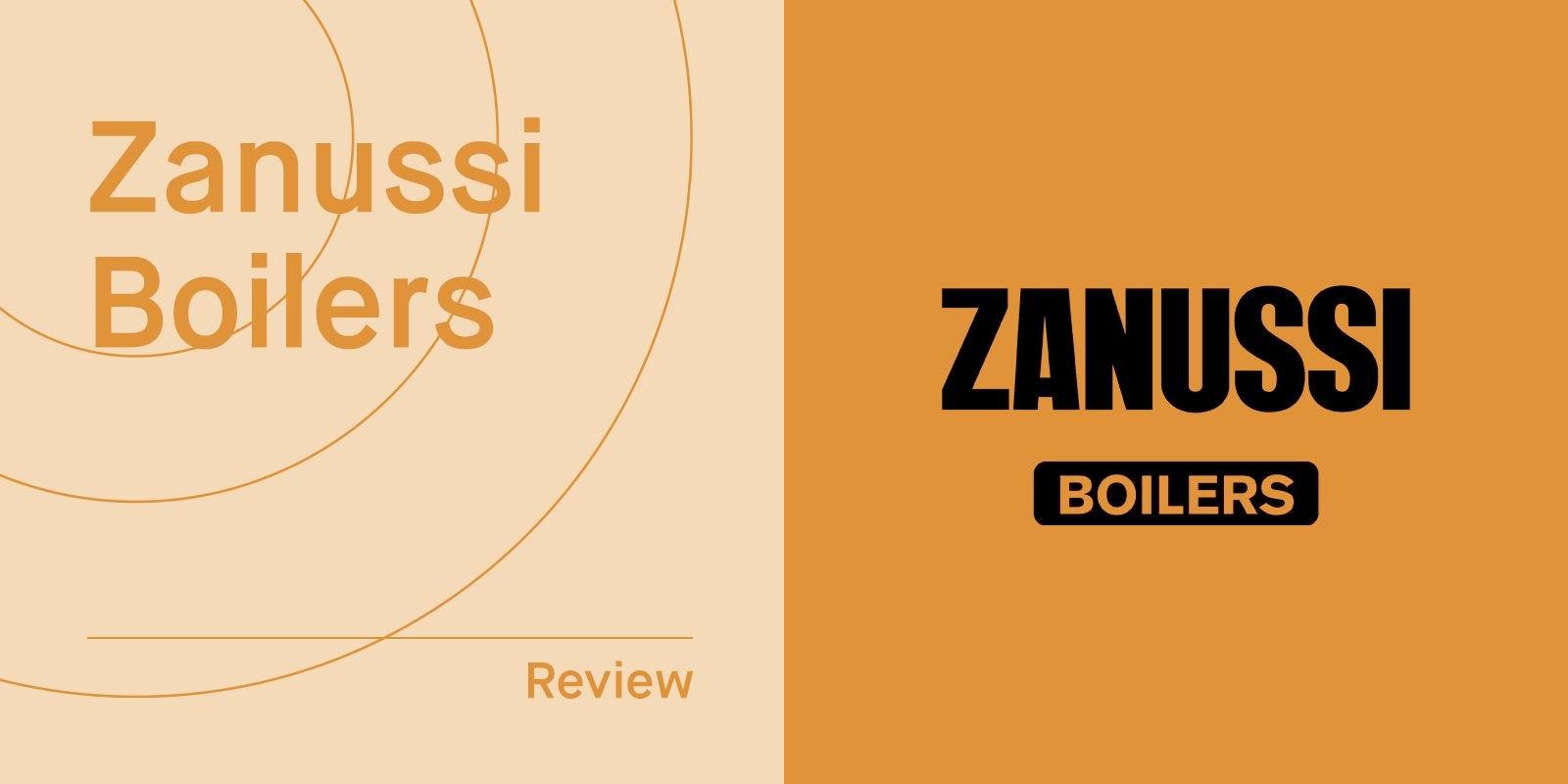 Zanussi Boilers Review: Are Zanussi Boilers Any Good? (2024)