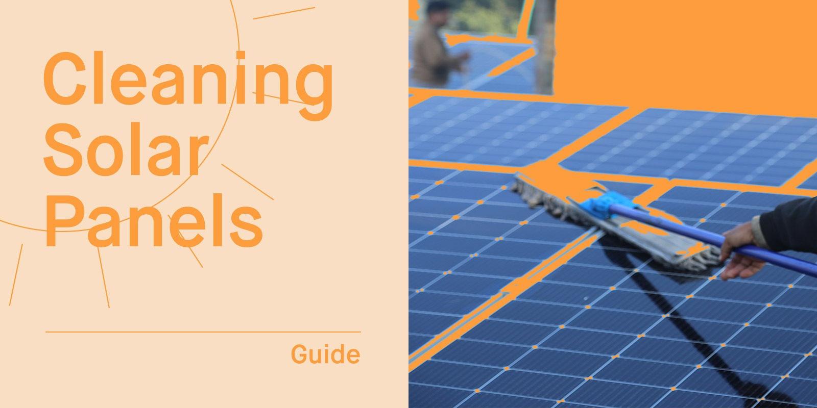 Cleaning Solar Panels - How To Guide UK