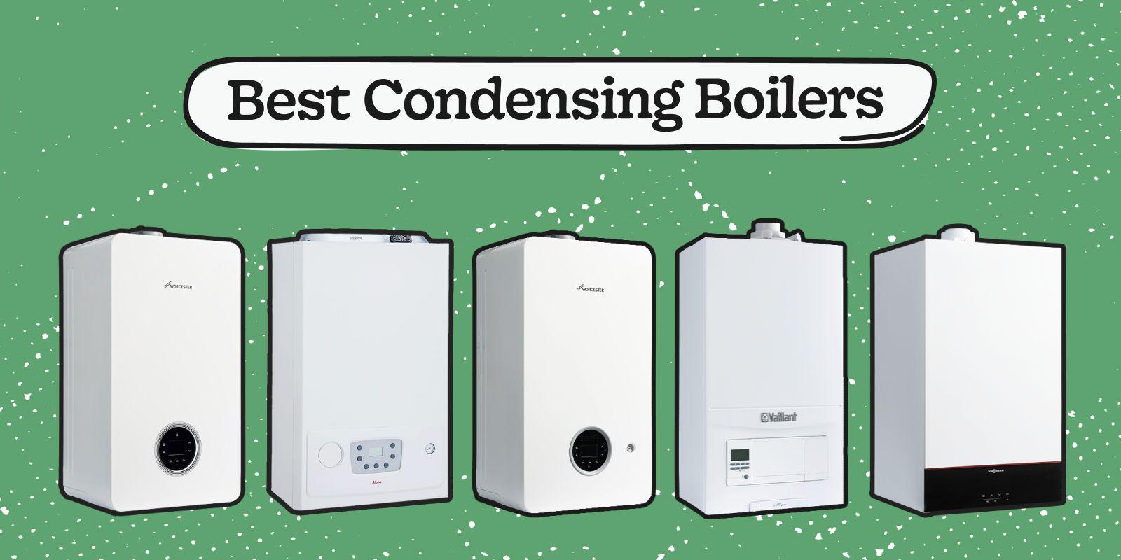 Condensing Boilers: Which are the best, and what it even means