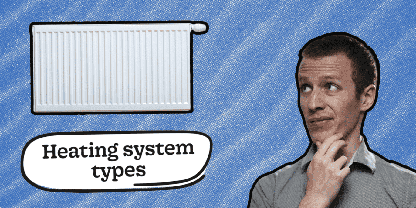 Central Heating Systems: What type do I have?