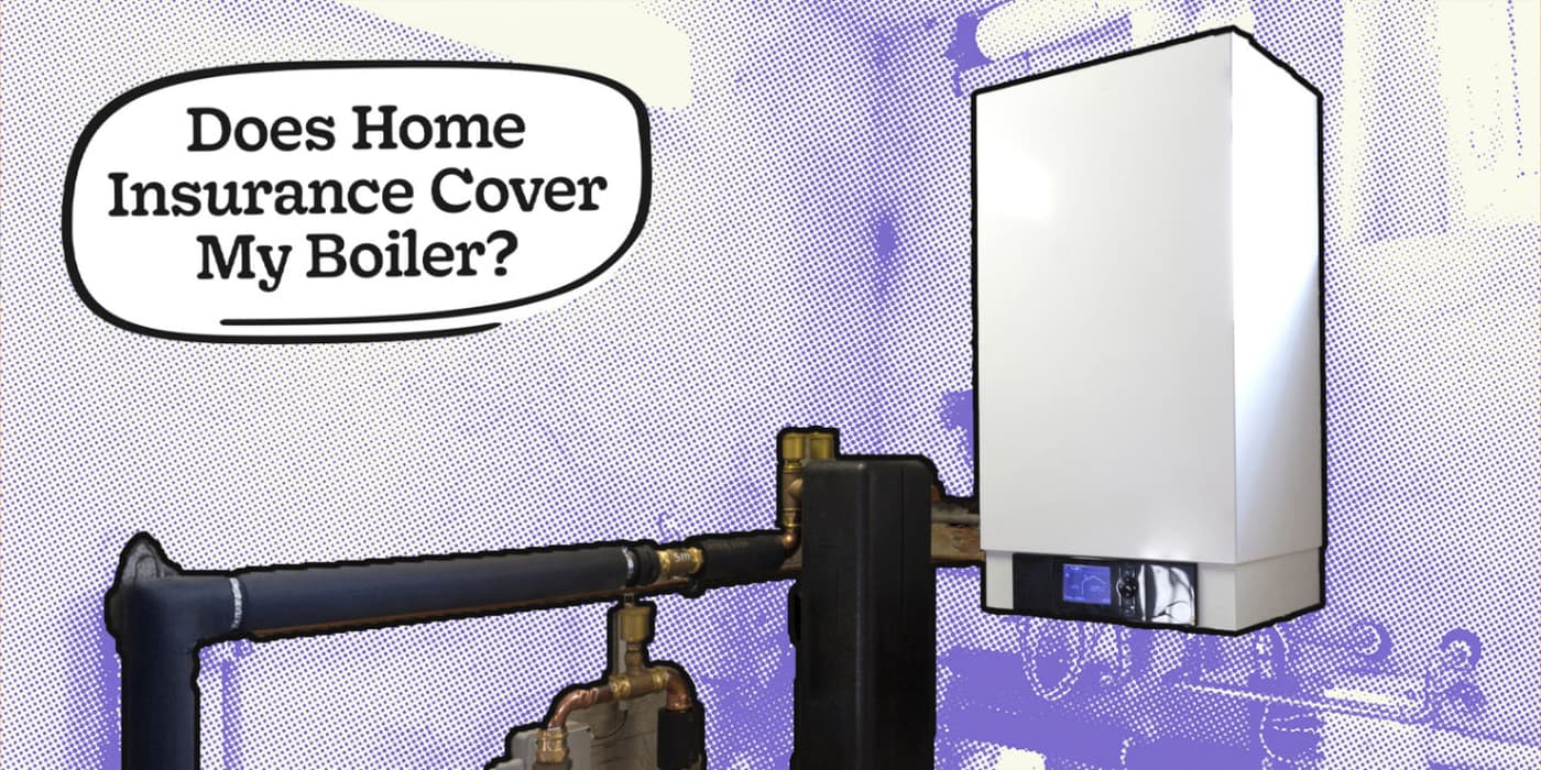 Does Home Insurance Cover My Boiler?