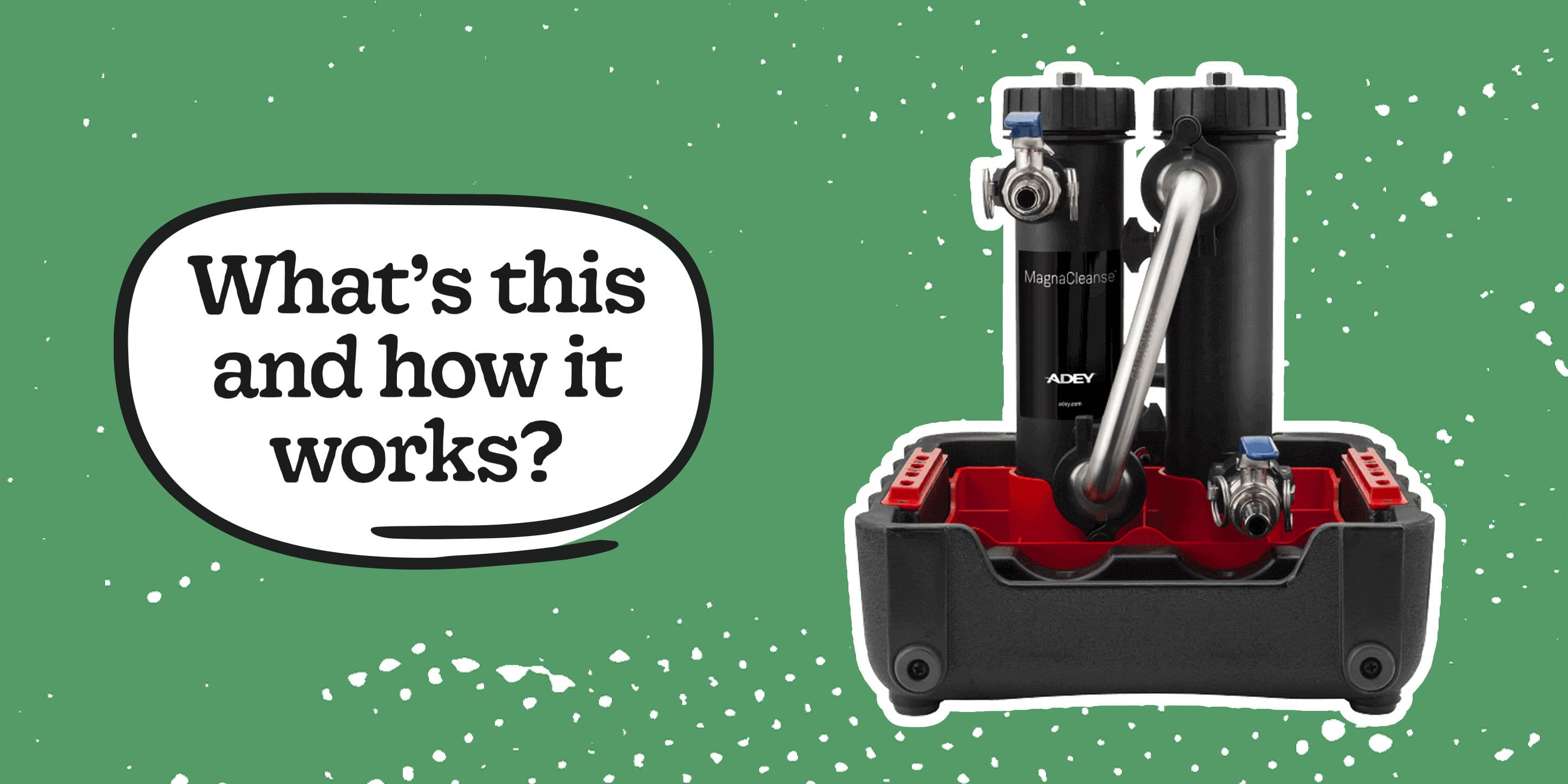 MagnaCleanse Flush: Your Boiler’s Secret Weapon?