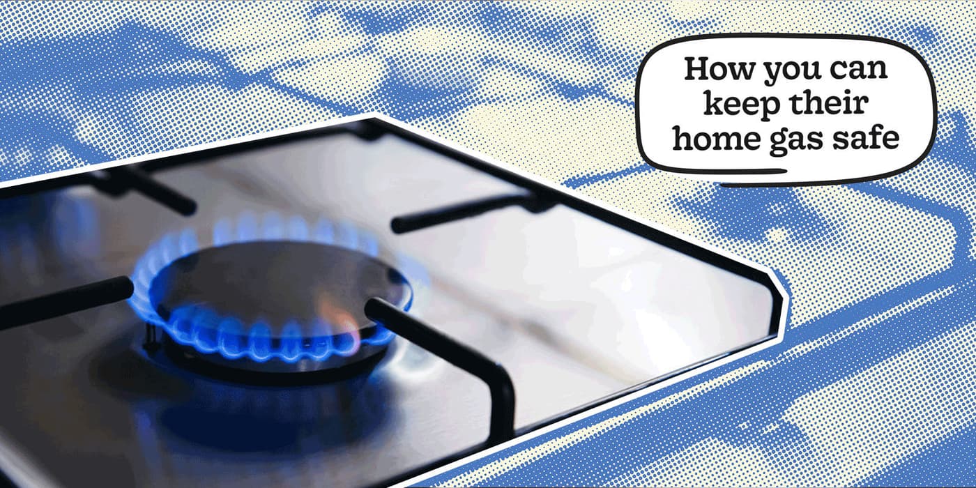 How to Keep Your Home Gas Safe