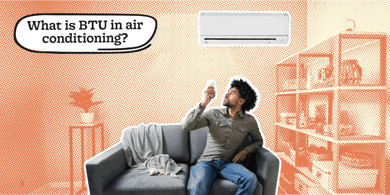 What is BTU in Air Conditioning?