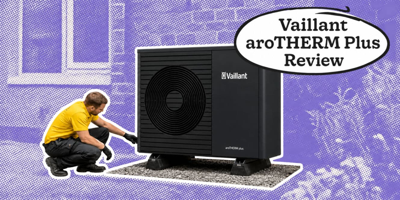 Vaillant aroTHERM Plus Review 2026: Is It Worth It?