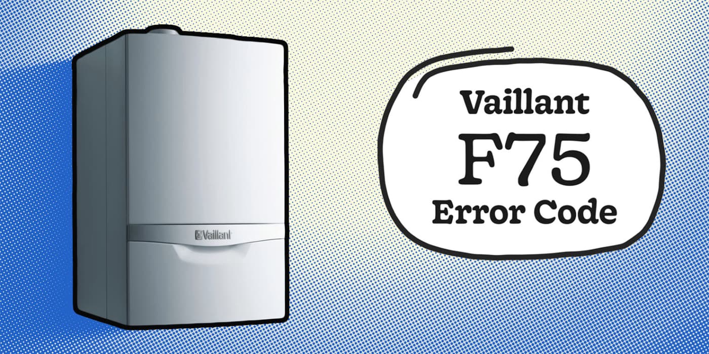 Vaillant F75 Fault/Error Code - Causes & Fixes